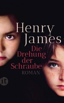 DIE DREHUNG DER SCHRAUBE von HENRY JAMES