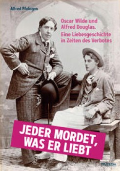 JEDER MORDET, WAS ER LIEBT von ALFRED PFABIGAN