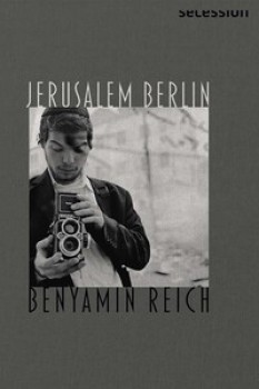 JERUSALEM BERLIN von BENYAMIN REICH