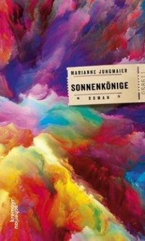 SONNENKÖNIGE von MARIANNE JUNGMAIER