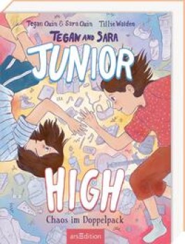 TEGAN AND SARA: JUNIOR HIGH von SARA & TEGAN QUIN