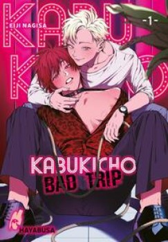KABUKICHO BAD TRIP 1 von EIJI NAGISA