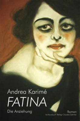 FATINA - DIE ANZIEHUNG von ANDREA KARIMÉ
