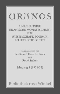 URANOS von FERDINAND KARSCH-HAACK & RENÉ STELTER (HerausgeberInnen)