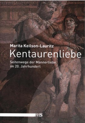 KENTAURENLIEBE von MARITA KEILSON-LAURITZ