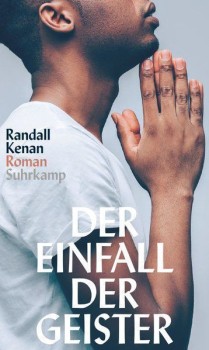 DER EINFALL DER GEISTER von RANDALL KENAN