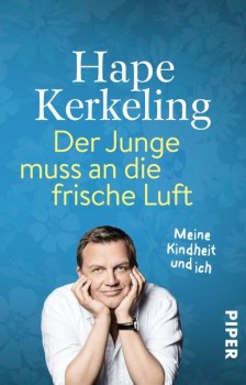 DER JUNGE MUSS AN DIE FRISCHE LUFT von HAPE KERKELING