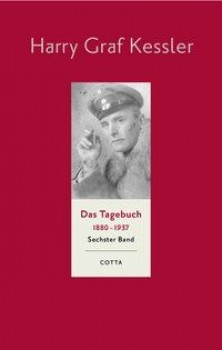 DAS TAGEBUCH 1880-1937 - BAND 6: 1916-1918 von HARRY GRAF KESSLER