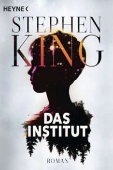 DAS INSTITUT von STEPHEN KING