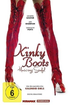KINKY BOOTS von JULIAN JARROLD (Regie)