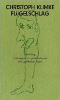 FLÜGELSCHLAG von CHRISTOPH KLIMKE