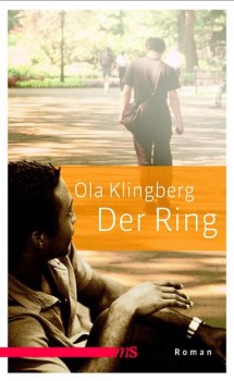 DER RING von OLA KLINGBERG