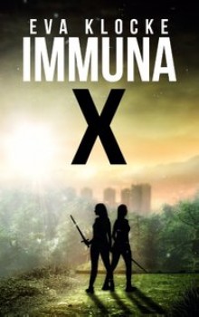IMMUNA X von EVA KLOCKE