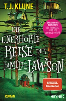 DIE UNERHÖRTE REISE DER FAMILIE LAWSON von T.J. KLUNE