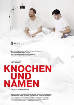 KNOCHEN UND NAMEN von FABIAN STUMM (Regie)