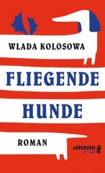 FLIEGENDE HUNDE von WLADA KOLOSOWA