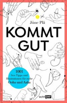 KOMMT GUT von JÜNE PLA