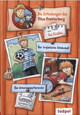 DIE ERFINDUNGEN DES TITUS KNATTERBERG von INA KRABBE
