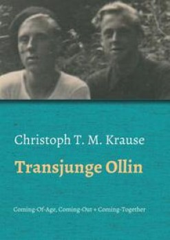 TRANSJUNGE OLLIN von CHRISTOPH T.M. KRAUSE