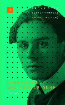 KLAUS-MANN-SCHRIFTENREIHE BAND 2 von FREDRIC KROLL (Herausgeber)