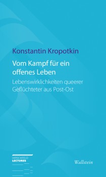 VOM KAMPF FÜR EIN OFFENES LEBEN von KONSTANTIN KROPOTKIN