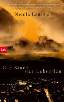 DIE STADT DER LEBENDEN von NICOLA LAGIOIA