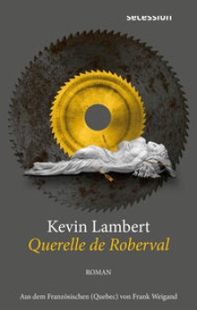 QUERELLE DE ROBERVAL von KEVIN LAMBERT