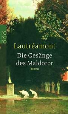 DIE GESÄNGE DES MALDOROR von LAUTRÉAMONT