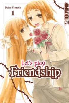 LET´S PLAY FRIENDSHIP 01 von DAISY YAMADA