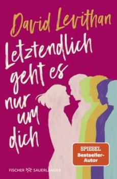 LETZTENDLICH GEHT ES NUR UM DICH von DAVID LEVITHAN