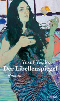 DER LIBELLENSPIEGEL von YUSUF YESILÖZ