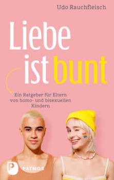 LIEBE IST BUNT von UDO RAUCHFLEISCH