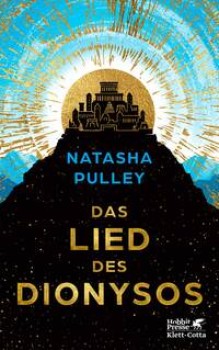DAS LIED DES DIONYSOS von NATASHA PULLEY