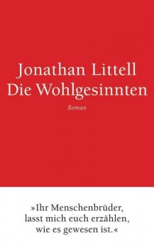 DIE WOHLGESINNTEN von JONATHAN LITTELL