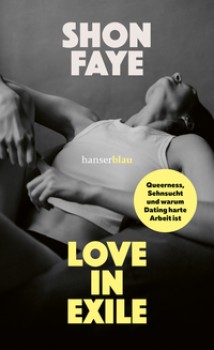 LOVE IN EXILE von SHON FAYE