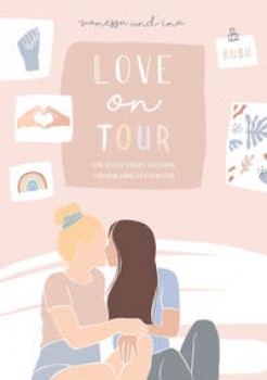 LOVE ON TOUR: SEI EIN FAN DEINES LEBENS von COUPLEONTOUR