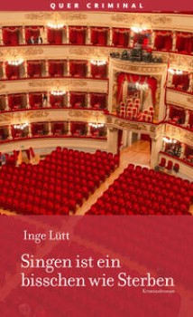 SINGEN IST EIN BISSCHEN WIE STERBEN von INGE LÜTT