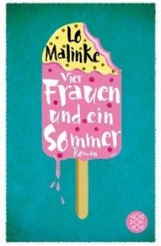 VIER FRAUEN UND EIN SOMMER von LO MALINKE