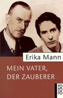 MEIN VATER, DER ZAUBERER von ERIKA MANN