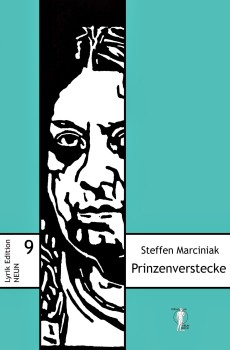 PRINZENVERSTECKE von STEFFEN MARCINIAK