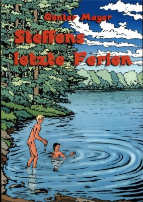 STEFFENS LETZTE FERIEN von GÜNTER MAYER