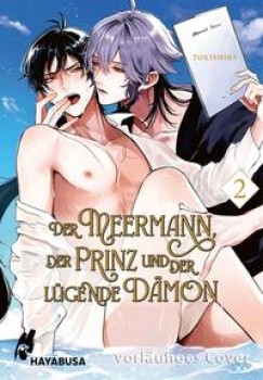 DER MEERMANN, DER PRINZ UND DER LÜGENDE DÄMON 2 von TOKISHIBA