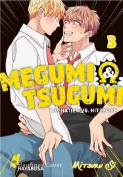 MEGUMI & TSUGUMI - ALPHATIER vs. HITZKOPF 3 von MITSURU SI