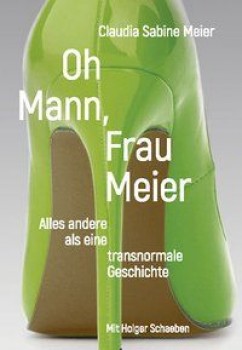 OH MANN, FRAU MEIER von CLAUDIA SABINE MEIER