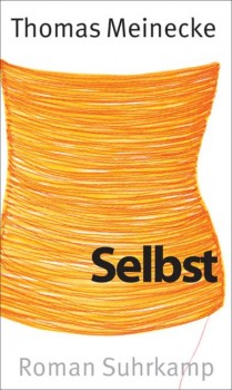 SELBST von THOMAS MEINECKE