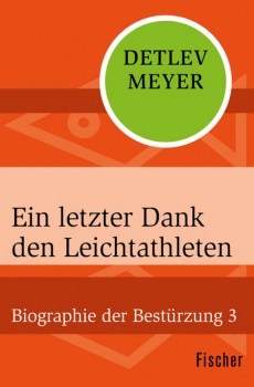EIN LETZTER DANK DEN LEICHTATHLETEN von DETLEV MEYER
