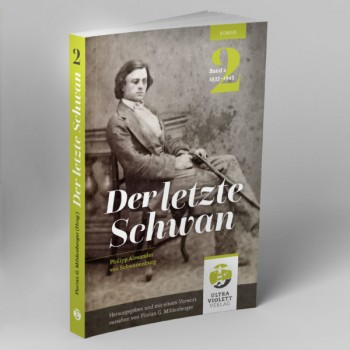 DER LETZTE SCHWAN, Band 2 von FLORIAN G. MILDENBERGER