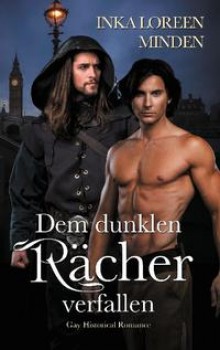 DEM DUNKLEN RÄCHER VERFALLEN von INKA LOREEN MINDEN