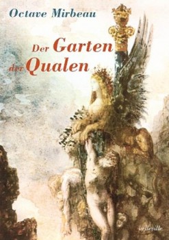 DER GARTEN DER QUALEN von GUSTAVE MIRBEAU