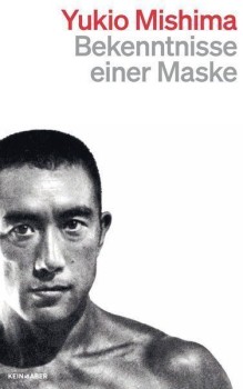 BEKENNTNISSE EINER MASKE von YUKIO MISHIMA